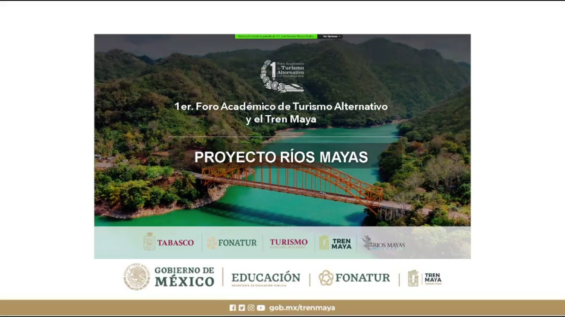 Proyecto Ríos Mayas en marco del Foro Académico de Turismo Alternativo y el Tren Maya